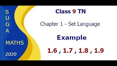 Class 9 maths | TN Samacheer | Chapter 1 Example | Q.No. 1.6, 1.7, 1.8, 1.9