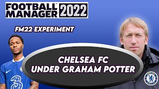 Graham Potter as New Chelsea Manager | FM22 Experiment