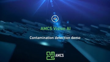 AMCS Vision Ai Contamination demo