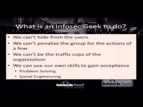 Black Hat USA 2012 - Hacking the Corporate Mind: Using Social Eng. to Improve Org. Sec. Acceptance blackhat 2015