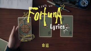 Lexie Liu - FORTUNA (命运): Lyrics [PIN/ESP/ENG]