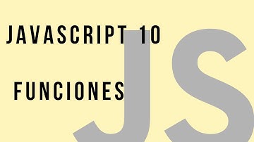 Curso de JavaScript 10 - Funciones en JavaScript | Código OnClick