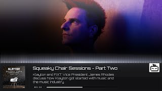 Klayton - Squeaky Chair Sessions (Part Two)