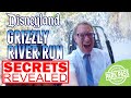 [Secrets Revealed] GRIZZLY RIVER RAPIDS Disney California Adventure