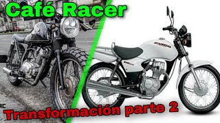 Transformación a Cafe Racer parte 2