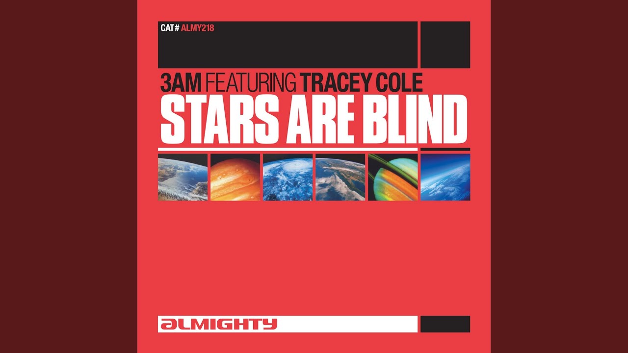 Stars Are Blind (7" Almighty Mix) YouTube