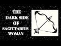 Dark side of sagittarius woman in relationships