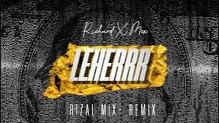 DJ VIRAL‼️ LEHERRR ( RizalL Mix ) NEW REMIX !!!