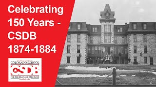 Celebrating 150 Years: CSDB 1874-1884