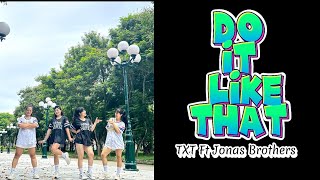 DO IT LIKE THAT / TXT Ft JONAS BROTHERS / KPOP / ZUMBA FITNESS / CHOREO BY ZIN ELLA