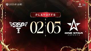 SAIGON PHANTOM vs ONE STAR ESPORTS | PLAYOFF 1 - QUEENS OF GLORY 2026 (NGÀY 02/05)