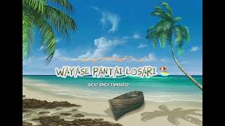 Wayase  Pantai Losari  Ricat Rimex Tdaniazsp 2026 