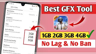 Best Gfx Tool Settings for PUBG MOBILE | PUBG Gfx Tool Settings For 1GB 2GB RAM | No Ban Gfx Tool screenshot 3
