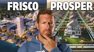 Frisco TX vs. Prosper TX: Housing, Schools, Economy &amp; More!