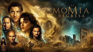 Download Lagu La momia regresa (2001) | Película de acción súper exitosa en español, Explicación, datos y reseña MP3