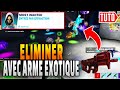 ELIMINER DES ADVERSAIRE AVEC UNE ARME EXOTIQUE DE CASSE FORTNITE - Technique facile (Most Wanted)