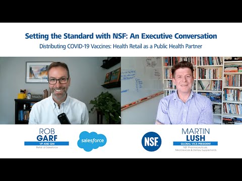 Setting the Standard with NSF: An Executive Conversation (Martin Lush & Rob Garf) @NSFLiveSafer