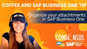 Organize your attachments in SAP Business One