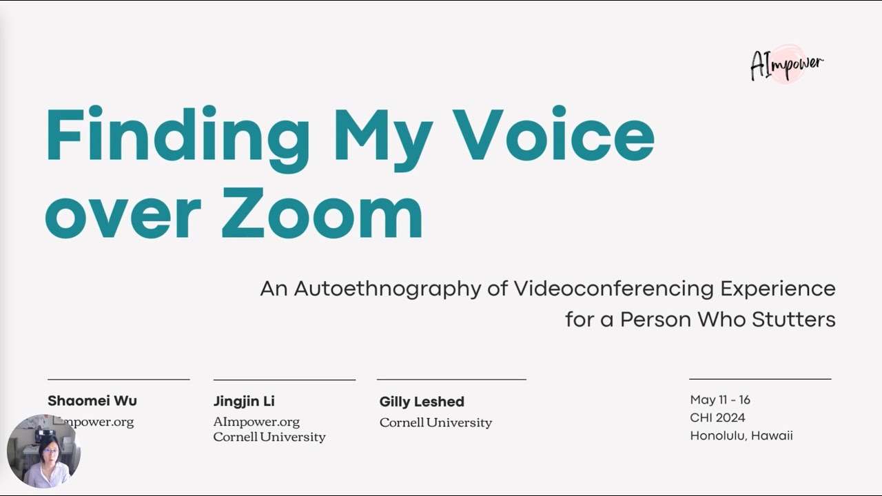 CHI2024 speech: An Autoethnography of Videoconferencing Experience for a Person Who Stutters