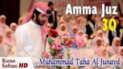 Muhammad Taha Al Junaid -  Full Juz Amma New..  - Durasi: 1:04:00. 