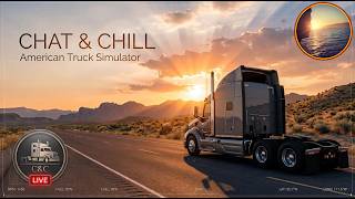 🚛 Chat & Chill Night | Cruising Across America | American Truck Simulator screenshot 2