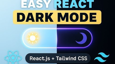Create a Light & Dark Mode Toggle in React + Tailwind 2025