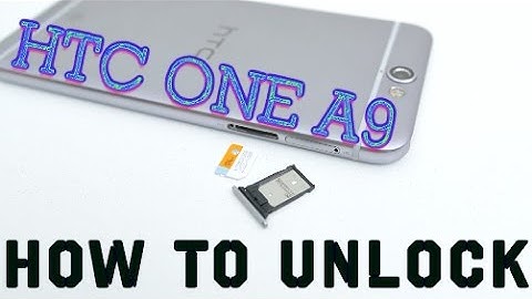 How to Unlock HTC One A9 ALL NETWORKS (AT&T, T-Mobile, O2, Vodafone, ETC)