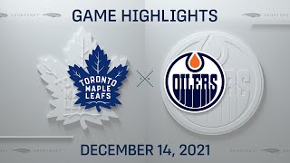 NHL Highlights | Maple Leafs vs. Oilers - Dec. 14, 2021
