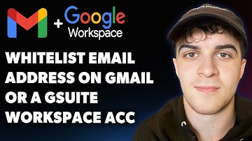 How to Whitelist an Email Address on Gmail or a Gsuite Google Workspace Account (Full 2025 Guide)