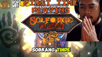 My First Time Playing SolForge Fusion - bulmawgaming