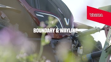 Boundary & Wayline - Valtra Smart Farming