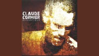 Video thumbnail of "Claude Cormier - À l'hôtel (Acoustique)"