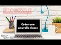 Edpuzzle  crer une nouvelle classe