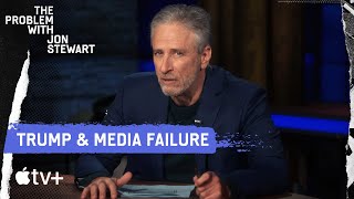 The Media's Failure on the Trump Indictment | The Problem with Jon Stewart