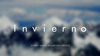 Joseph Bazan ft. KamiKoe - En Invierno (Roller FMA Remix)