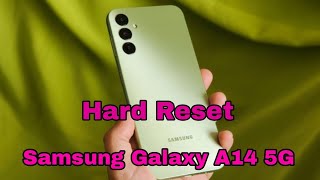 How To Hard Reset Samsung Galaxy A14 5G ‼️ Hard Reset ‼️ Samsung Galaxy A14 5G