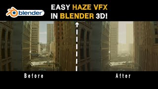 Blender 3d Haze Technique: Add Haze to any Live Action Shot #shorts