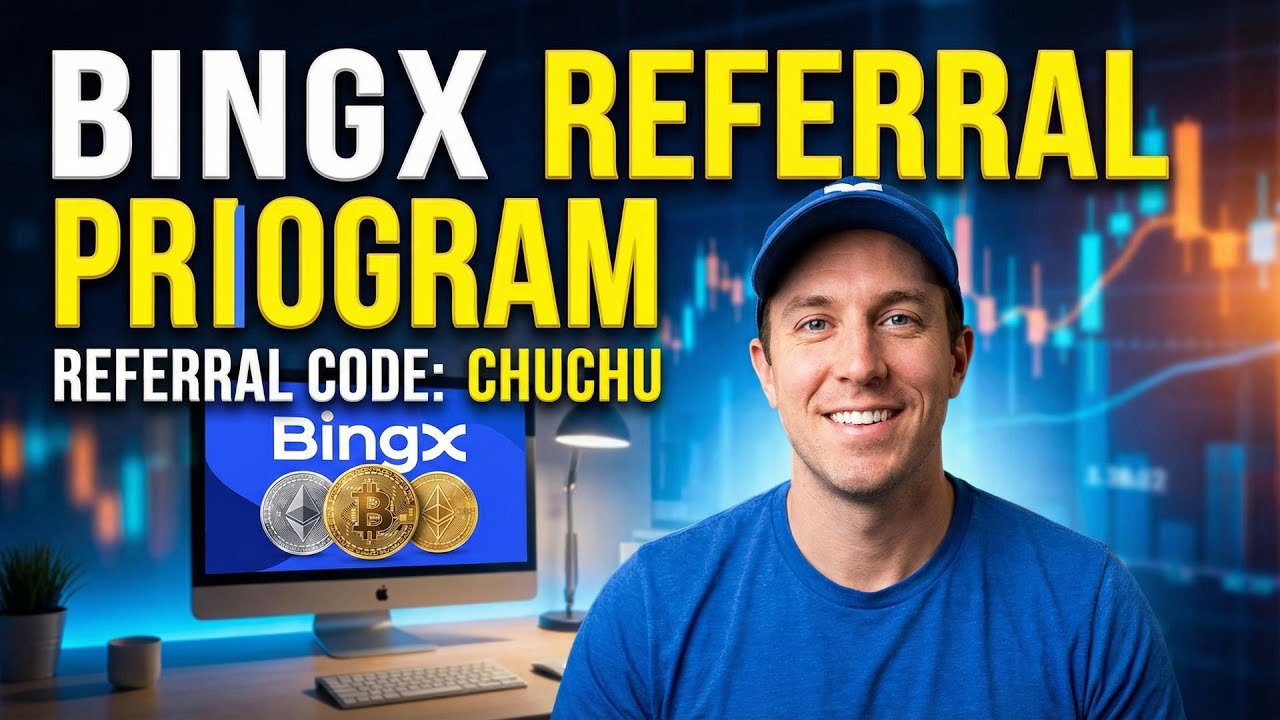 BingX Referral Program 2026 How To Earn With Code CHUCHU | Clark Lucy