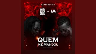 Quem Me Mandou