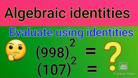 Algebraic identities | Problems using identities | Evaluate using identities by G.S.Rama Lakshmi