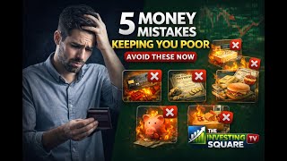 5 Money Mistakes Keeping You Poor (Avoid These Now)