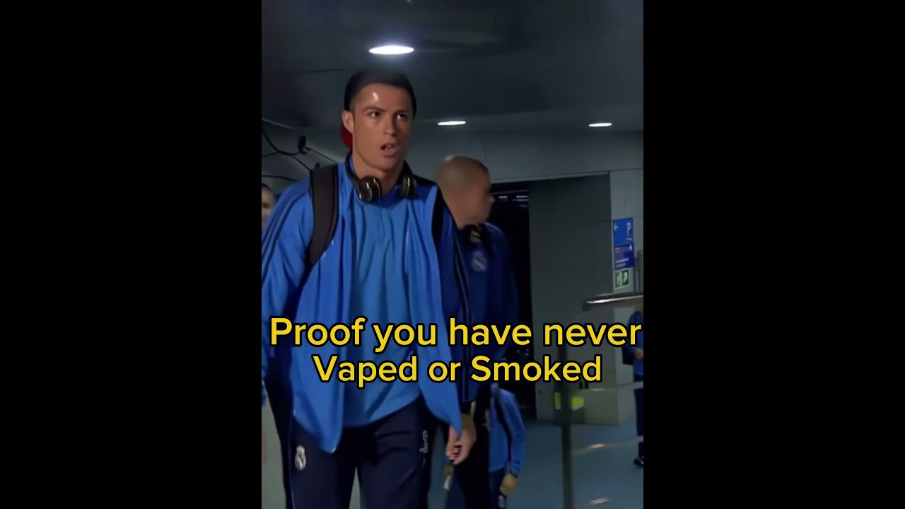 Proof you have never vaped or smoked