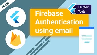 Flutter - Firebase authentication using email_id and password | Flutter web tutorials | FirebaseAuth