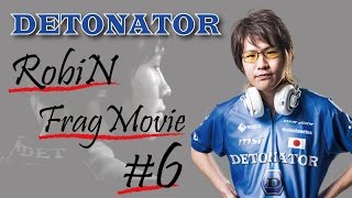 【AVA】DeToNator RobiN FragMovie #6