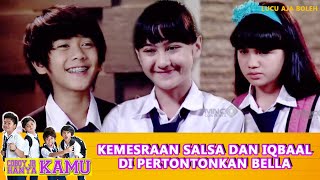 SALAH PAHAM! KEMESRAAN SALSA DAN IQBAAL DI PERTONTONKAN BELLA SAMPE BETE - COBOY JR HANYA KAMU