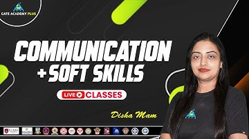 #01 Communication & Soft Skills || LIVE Classes || By Disha Mam