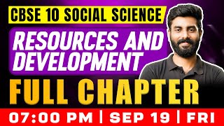 CBSE 10 Social Science | Resources And Development | Full Chapter | Exam Winner