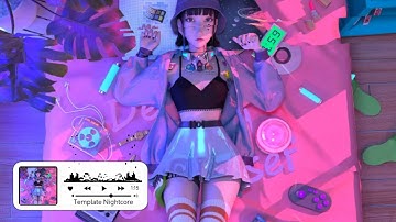 Share Sóng Nhạc Nightcore / Link ở phần mô tả ✔ #TemplateAveePlayer #TeamplateNightcore