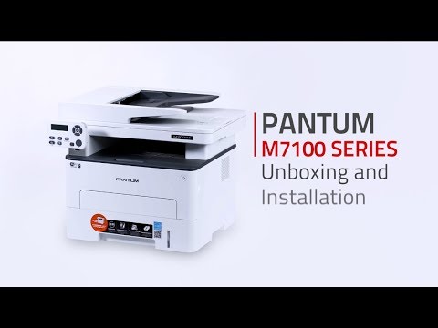 Pantum 3-IN-1 M7100 SERIES Laser Printer Unboxing, Cartridge Installation, and Driver Installation