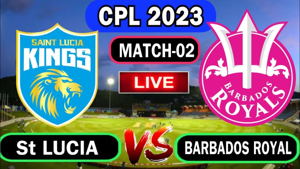 CPL Live slk vs br live st lucia kings vs barbados Royals live stream cpl live match today 